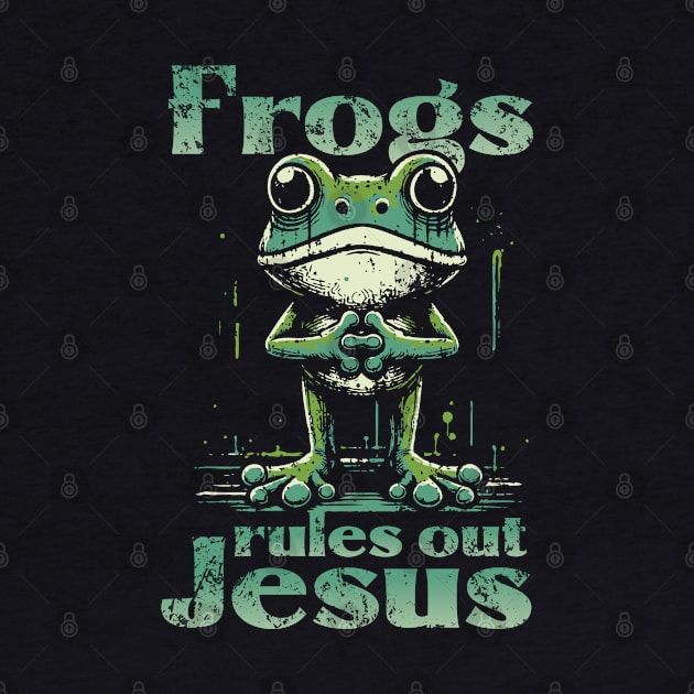 Frogs Rules Out Jesus by Trendsdk
